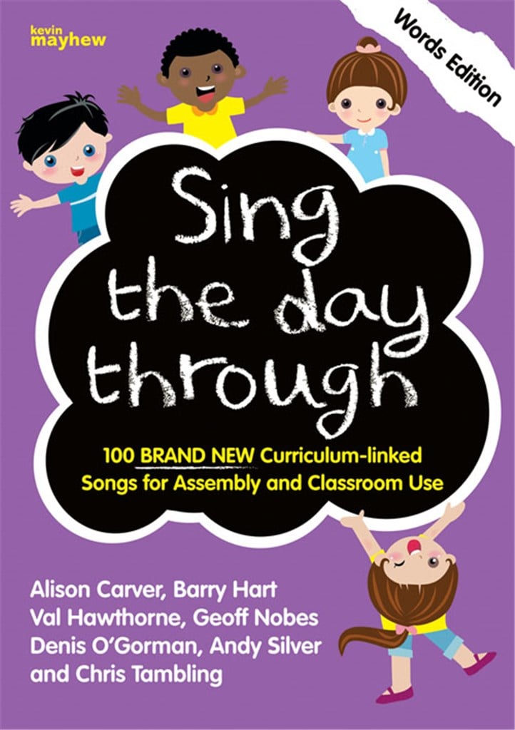Sing the day through - words only
